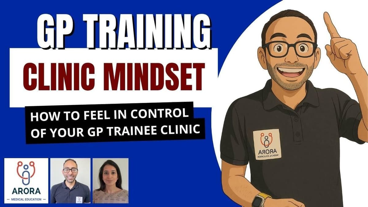 How Mindset can Influence your Clinic in GP Training