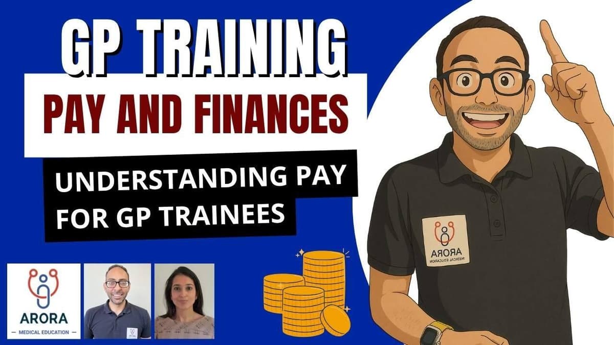 GP Trainee Pay and Finances: What You Actually Need to Know