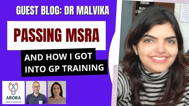 How I Passed my MSRA Exam and got into GP Training: Dr Malvika Jayakanthan