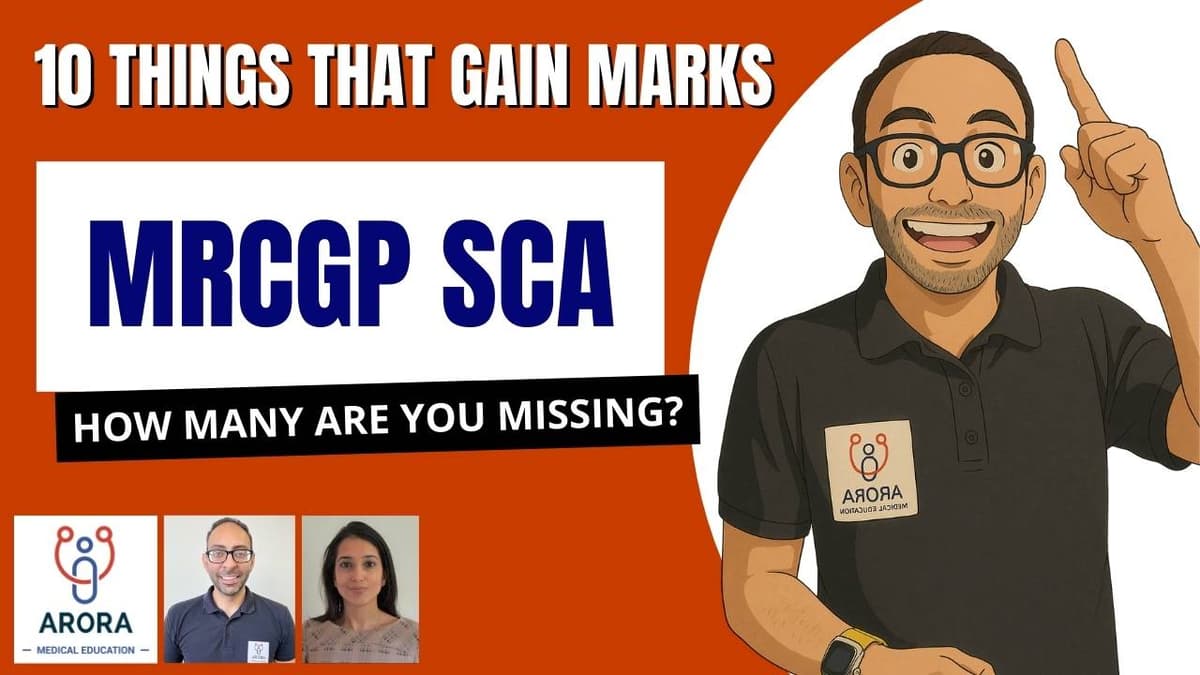10 Things That Gain Marks in MRCGP SCA