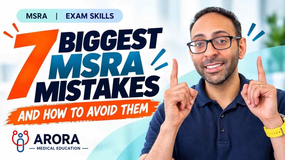 7 Biggest Mistakes Doctors Make When Preparing for the MSRA (And How to Fix Them)