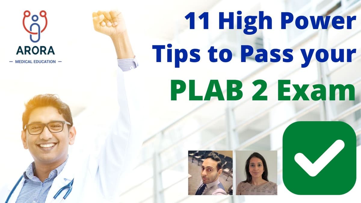 11 High Power Tips to Pass your PLAB 2 Exam