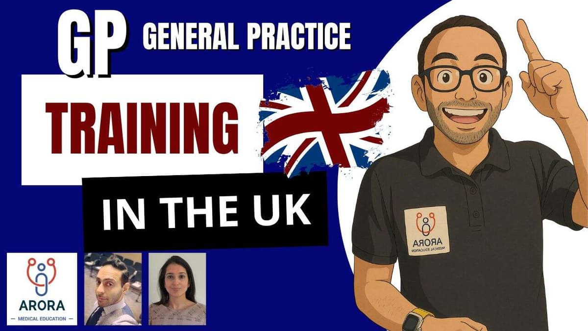 How to Get Into UK GP Training (UK-trained or IMG doctor)