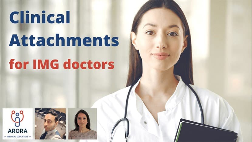 Clinical Attachments for IMG Doctors