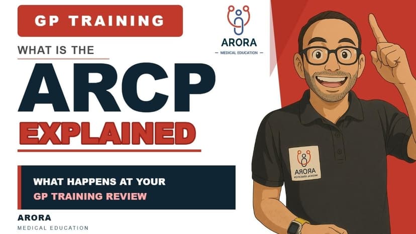 ARCP Explained: What Happens at Your GP Training Review